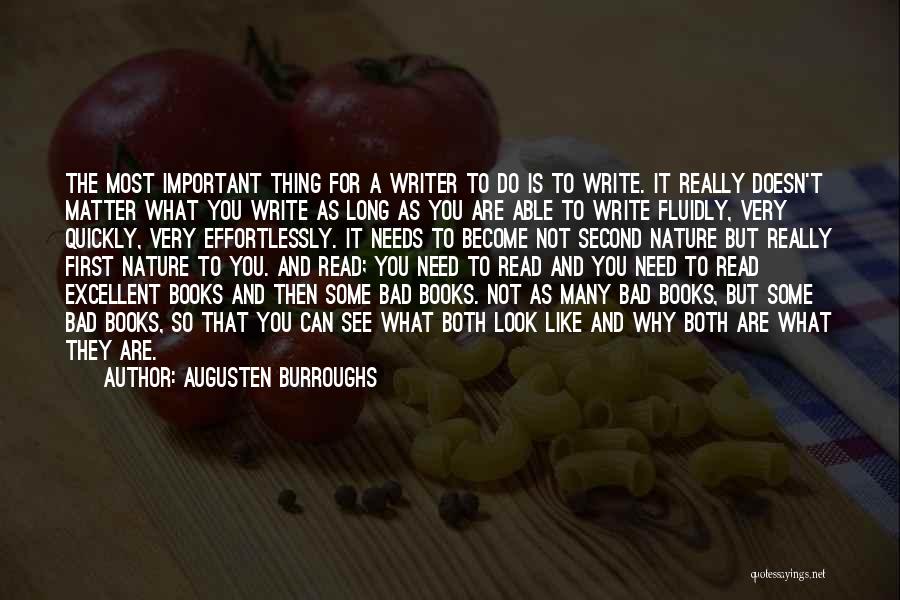 You Are What You Write Quotes By Augusten Burroughs