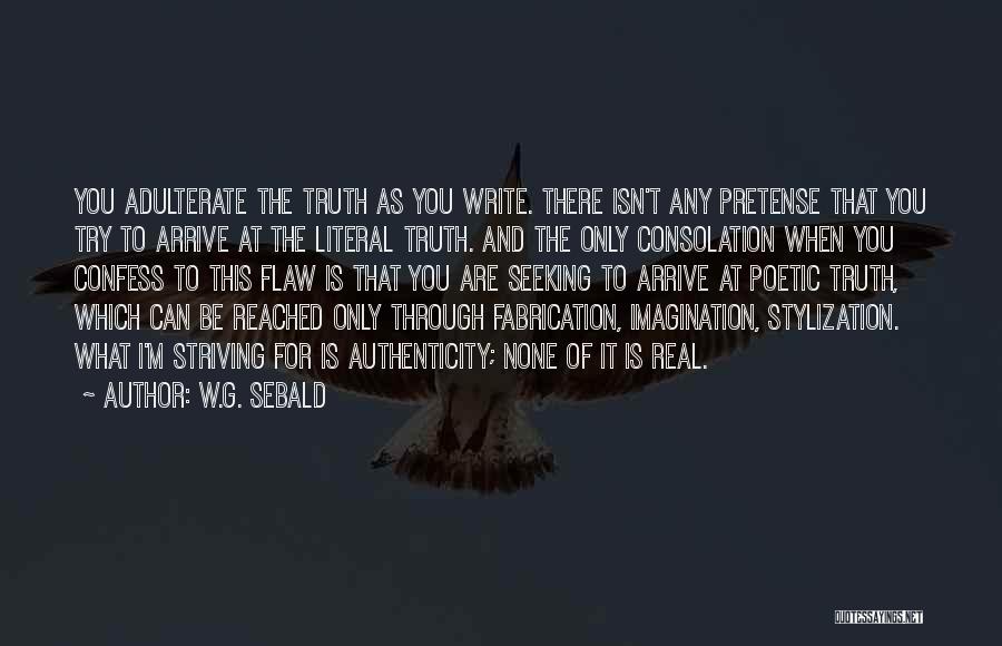 You Are What You Write Quotes By W.G. Sebald