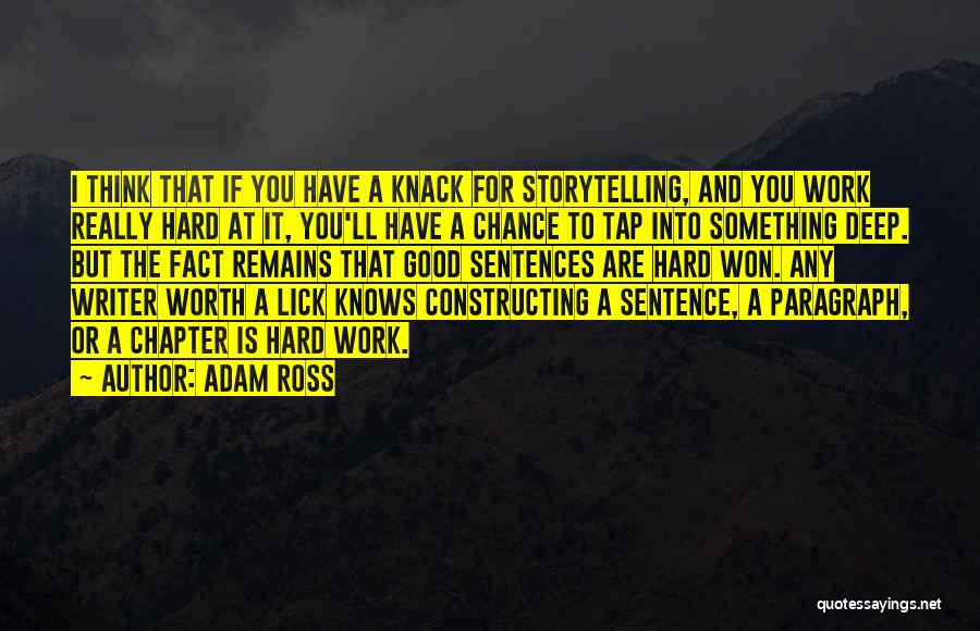 You Are Worth Something Quotes By Adam Ross
