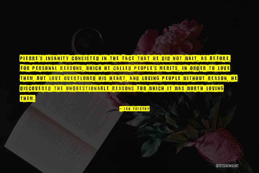 You Are Worth The Wait Love Quotes By Leo Tolstoy You Are Worth The Wait Love Quotes By Leo Tolstoy