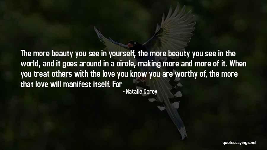 You Are Worthy Of Love Quotes By Natalie Carey