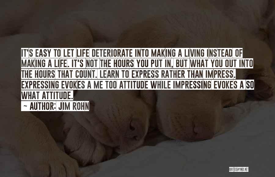 You Attitude Quotes By Jim Rohn