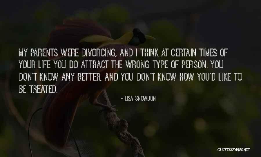 You Attract Quotes By Lisa Snowdon You Attract Quotes By Lisa Snowdon