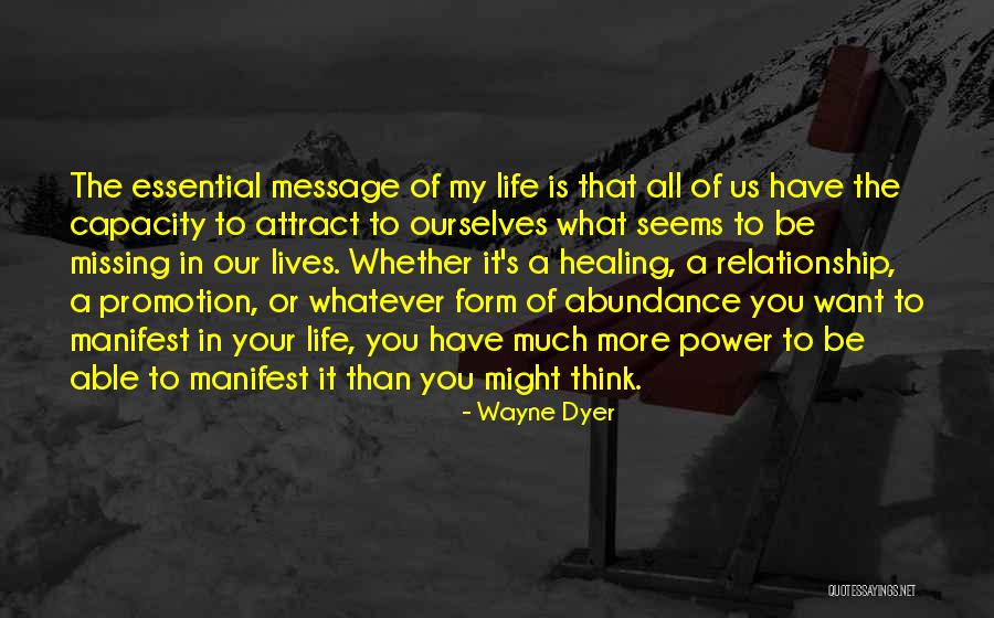 You Attract What You Think Quotes By Wayne Dyer You Attract What You Think Quotes By Wayne Dyer
