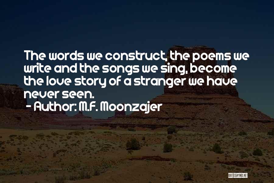 You Become A Stranger Quotes By M.F. Moonzajer