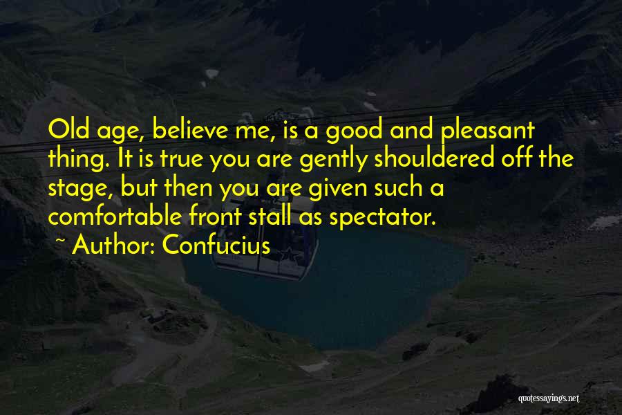 You Believe Me Quotes By Confucius