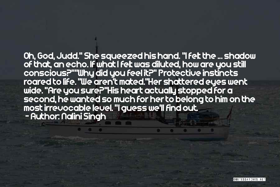 You Belong In My Heart Quotes By Nalini Singh