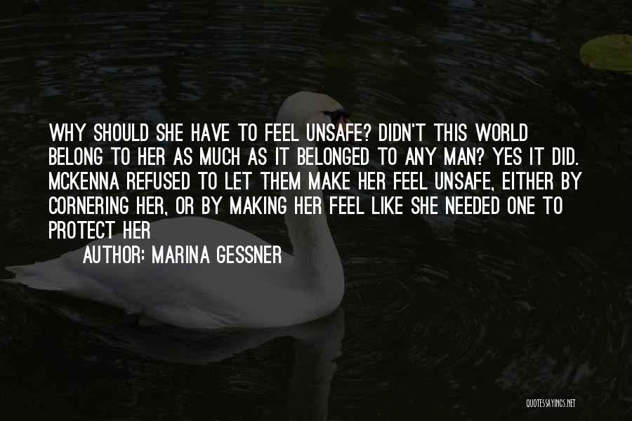 You Belong To Her Quotes By Marina Gessner