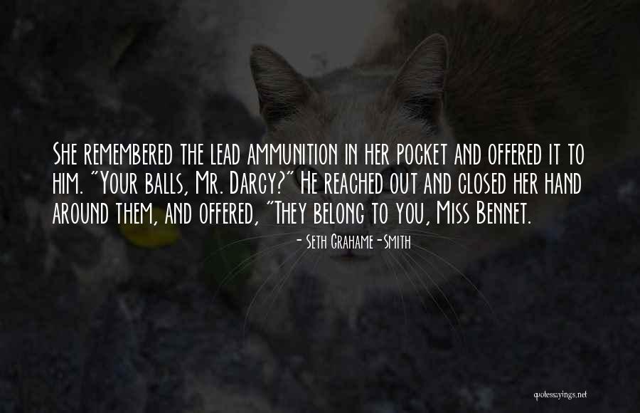 You Belong To Her Quotes By Seth Grahame-Smith You Belong To Her Quotes By Seth Grahame-Smith