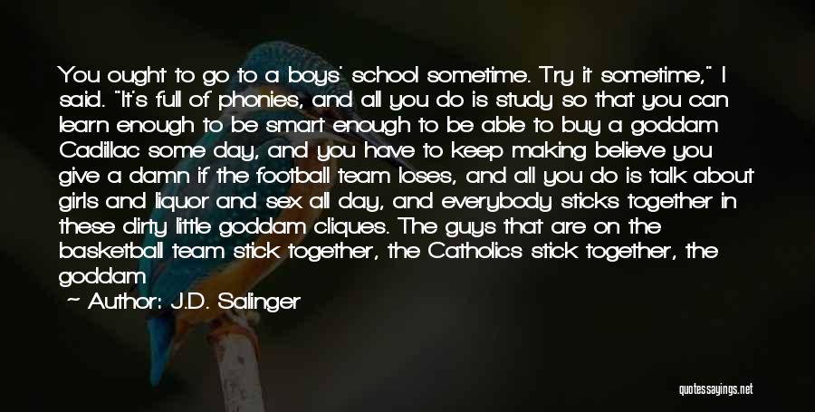 You Belong Together Quotes By J.D. Salinger