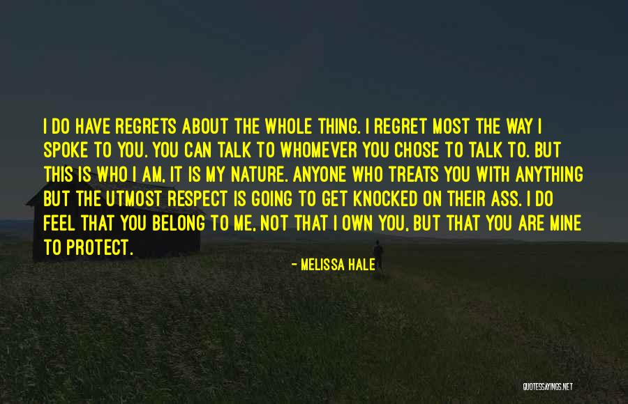 You Belong With Me Love Quotes By Melissa Hale You Belong With Me Love Quotes By Melissa Hale