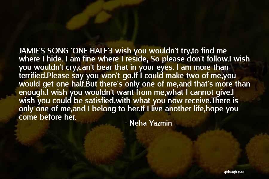 You Belong With Me Love Quotes By Neha Yazmin You Belong With Me Love Quotes By Neha Yazmin