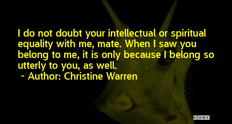 You Belong With Me Quotes By Christine Warren