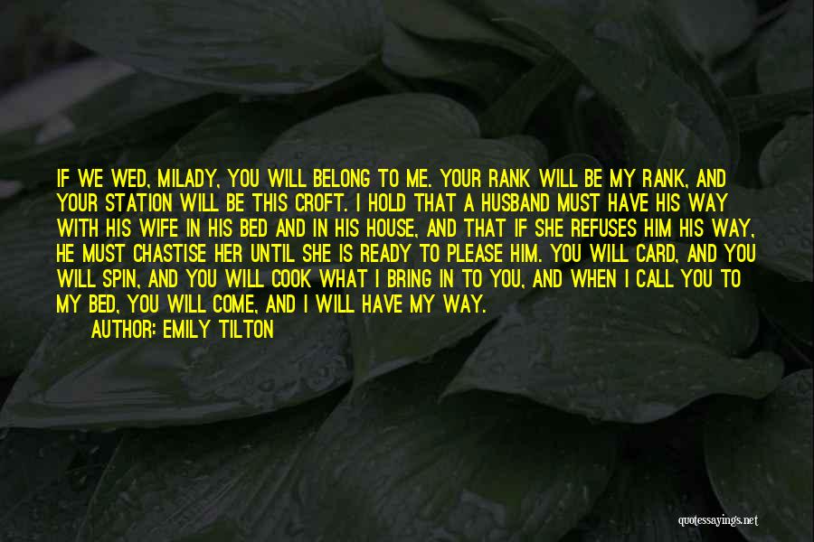 You Belong With Me Quotes By Emily Tilton