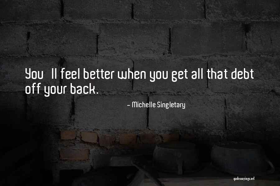 You Better Back Off Quotes By Michelle Singletary