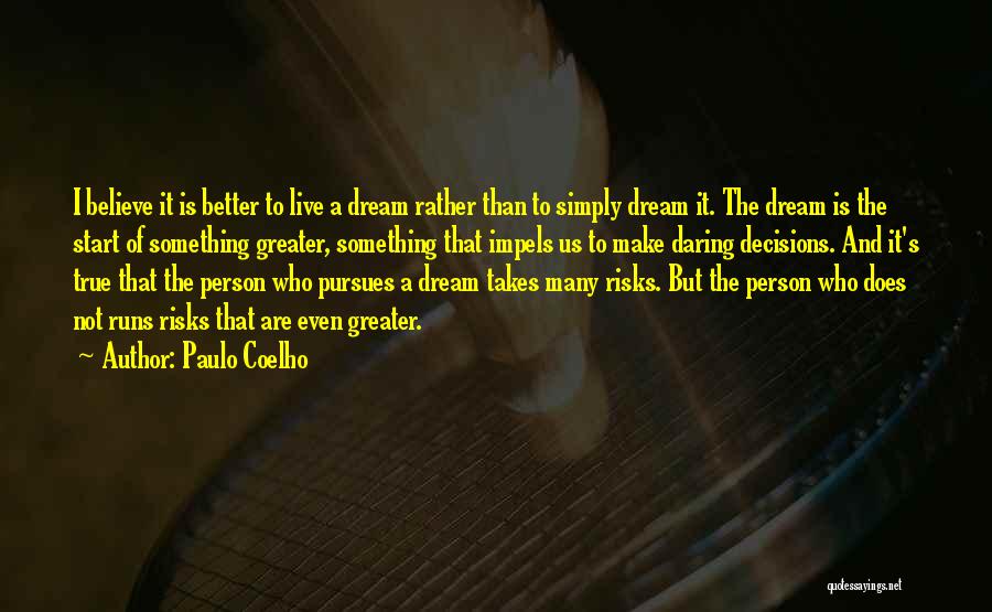 You Better Start Running Quotes By Paulo Coelho