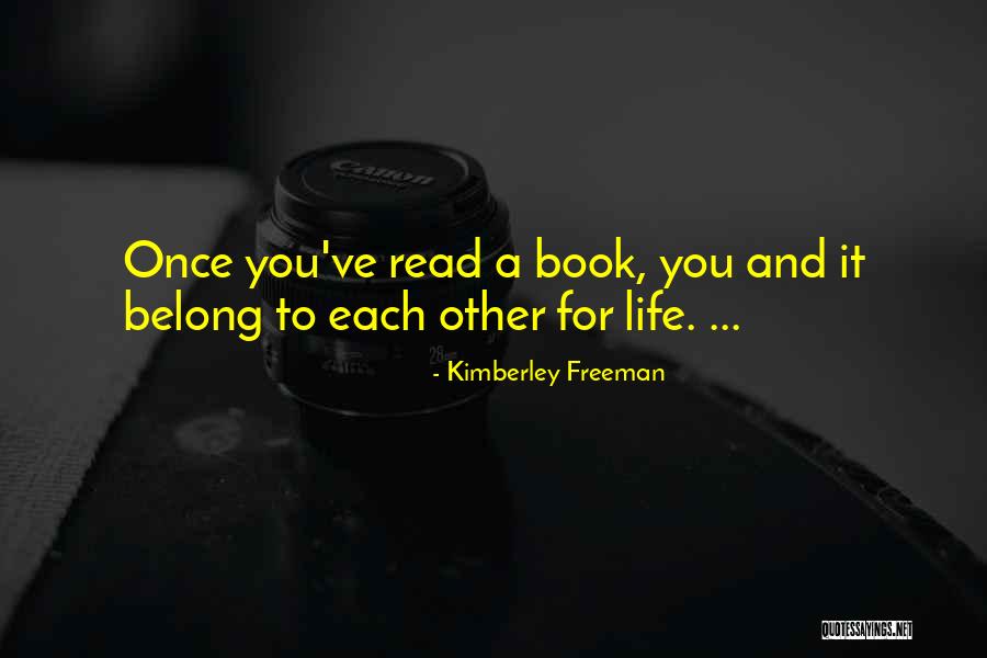 You Book Quotes By Kimberley Freeman You Book Quotes By Kimberley Freeman