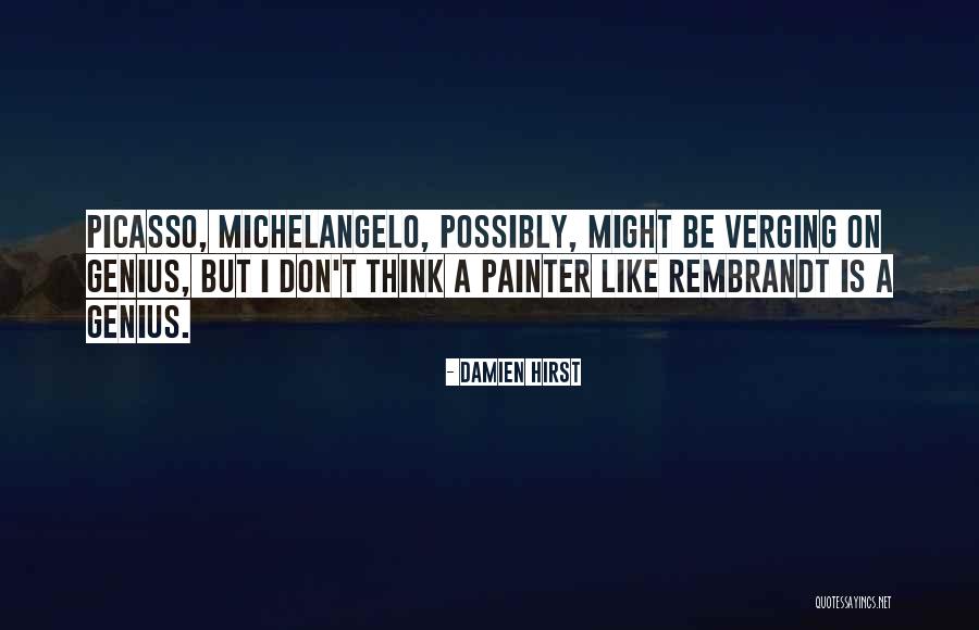 You Break My Heart But I Must Continue Quotes By Damien Hirst