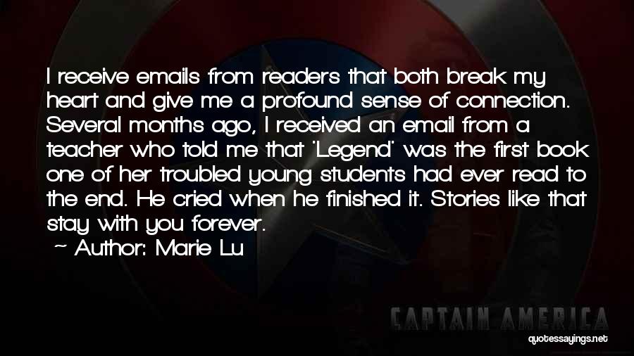 You Break My Heart Quotes By Marie Lu