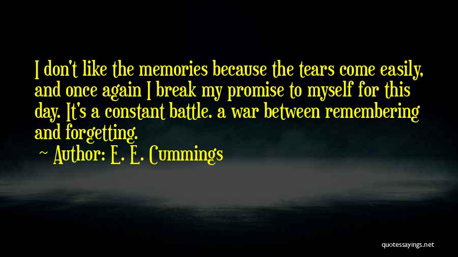 You Break Your Promise Quotes By E. E. Cummings