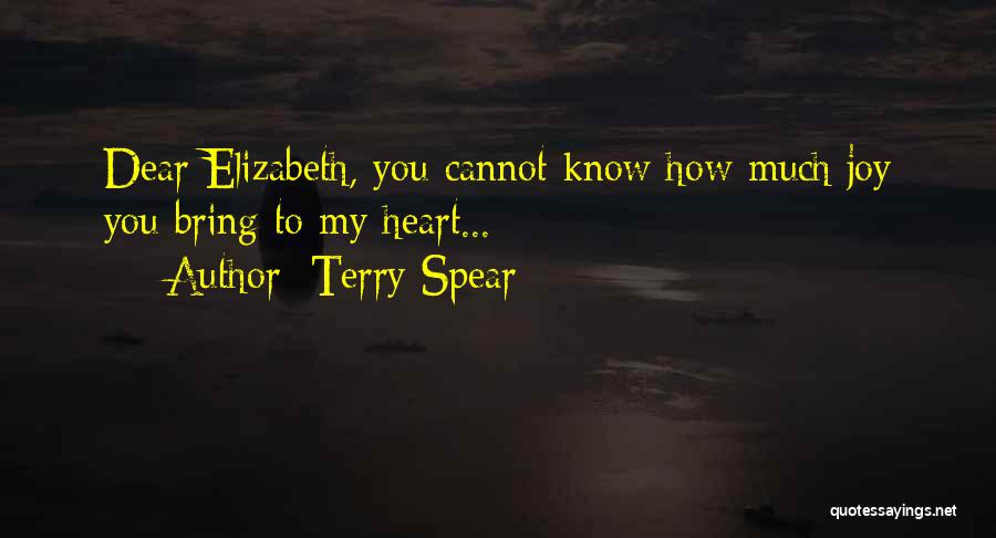 You Bring Joy Quotes By Terry Spear