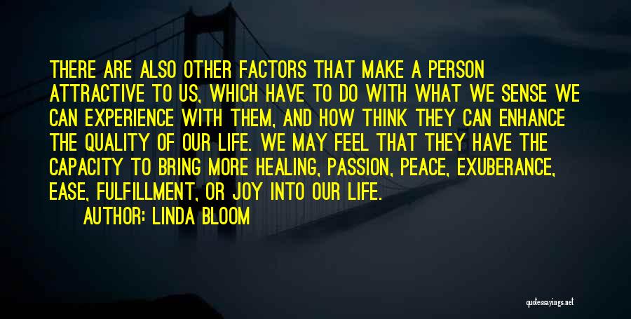 You Bring Me Joy Quotes By Linda Bloom