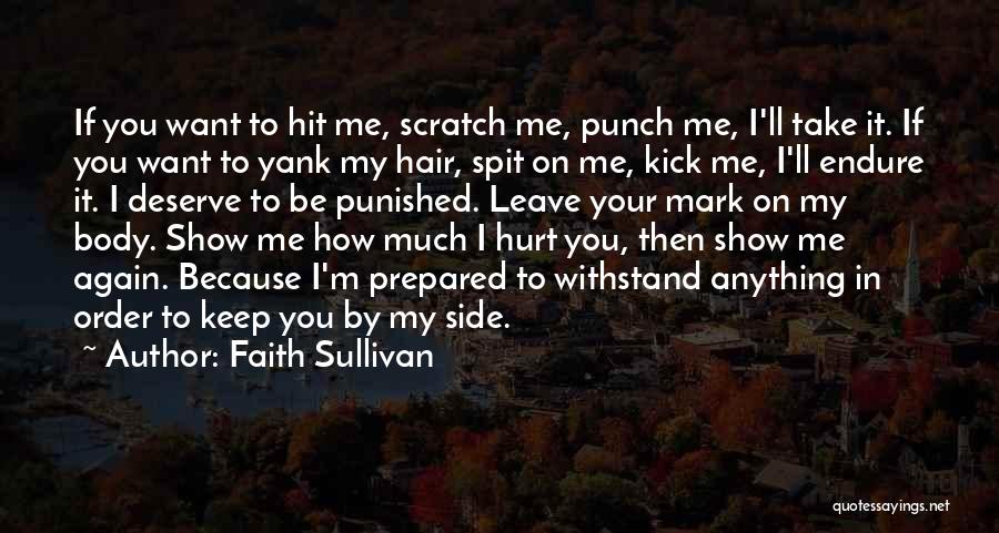 You By My Side Quotes By Faith Sullivan