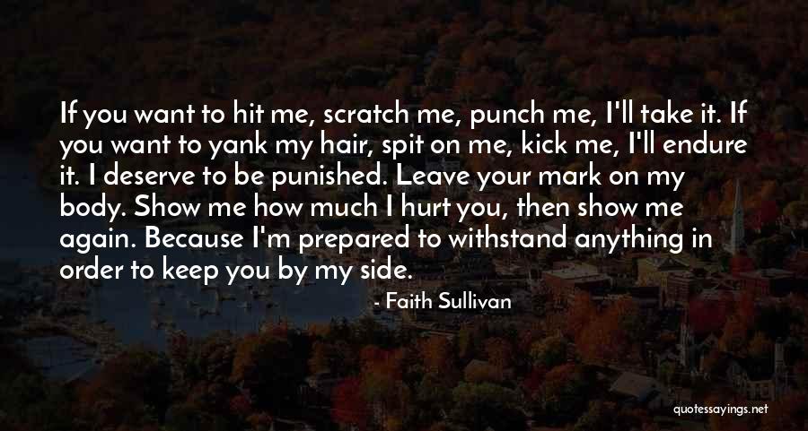 You By My Side Quotes By Faith Sullivan