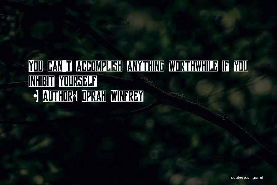 You Can Accomplish Quotes By Oprah Winfrey