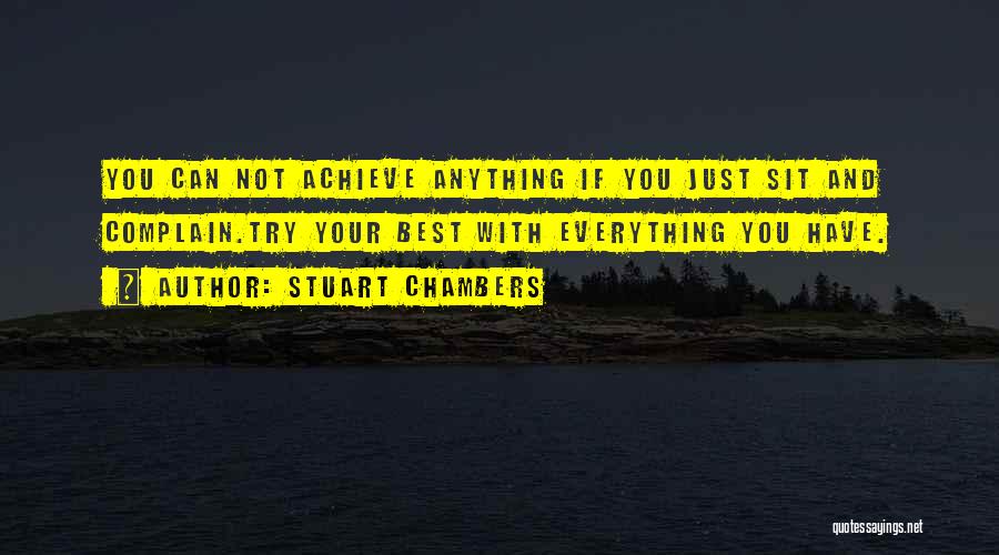 You Can Achieve Anything Quotes By Stuart Chambers
