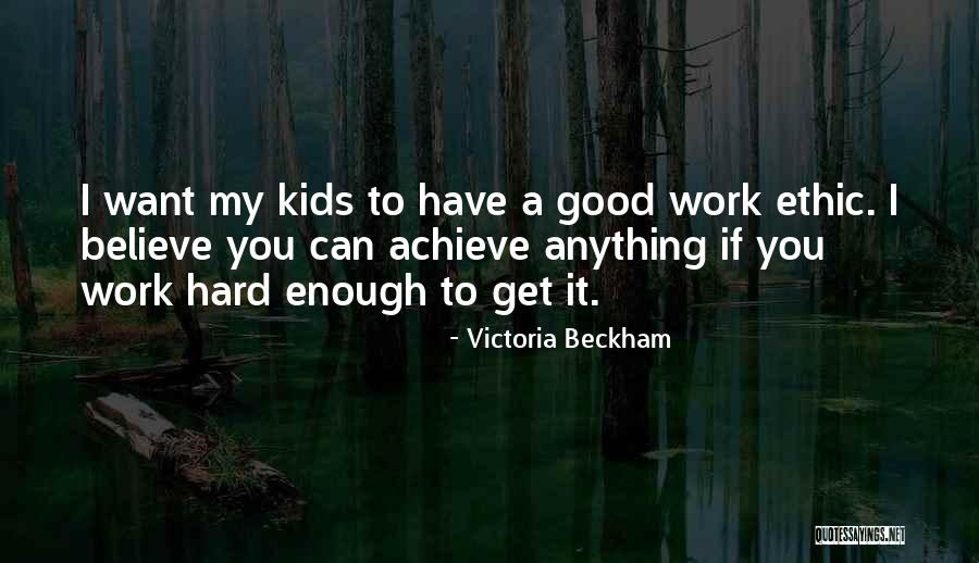 You Can Achieve Anything Quotes By Victoria Beckham