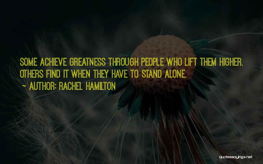 You Can Achieve Greatness Quotes By Rachel Hamilton