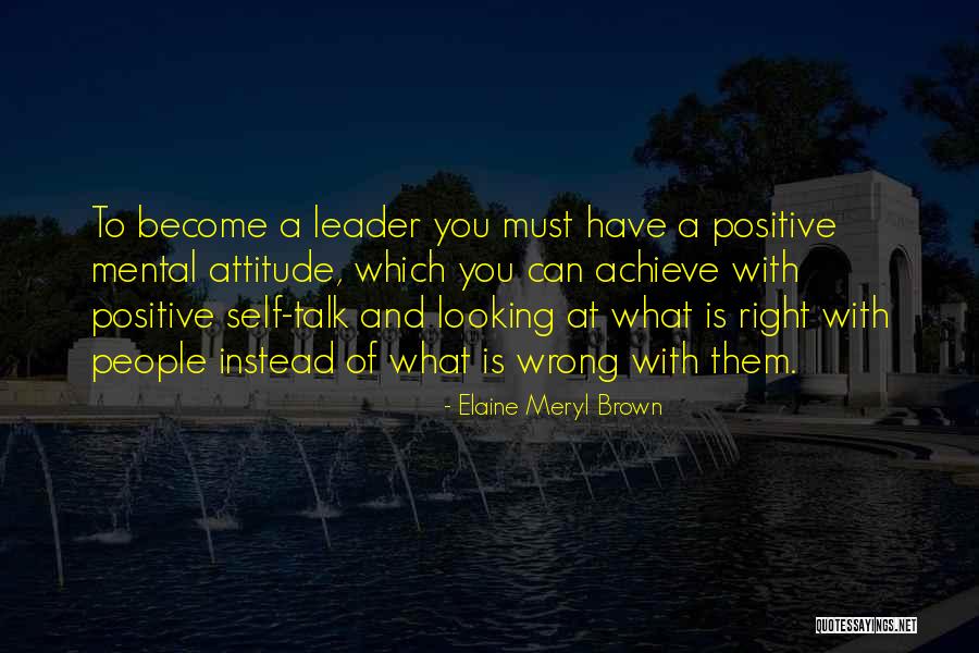 You Can Achieve Quotes By Elaine Meryl Brown