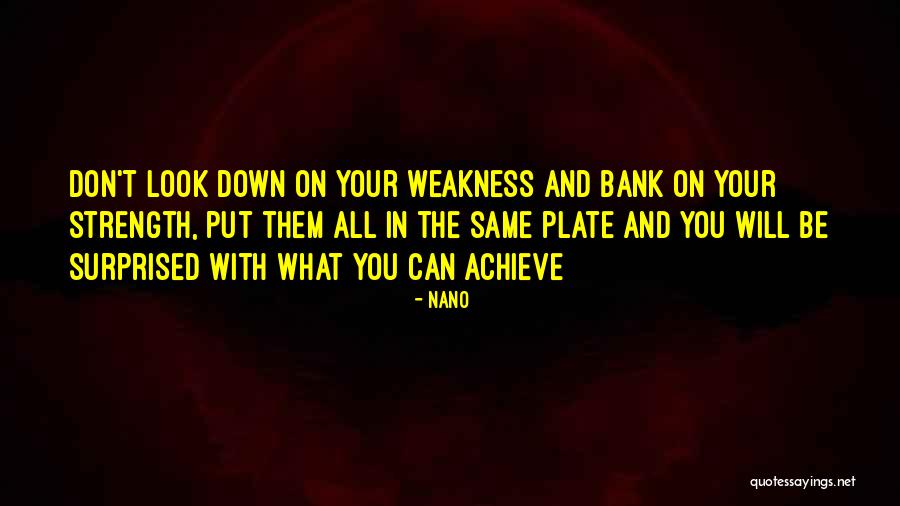 You Can Achieve Quotes By Nano