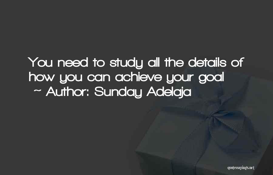 You Can Achieve Quotes By Sunday Adelaja