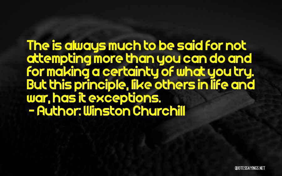 You Can Always Do More Quotes By Winston Churchill