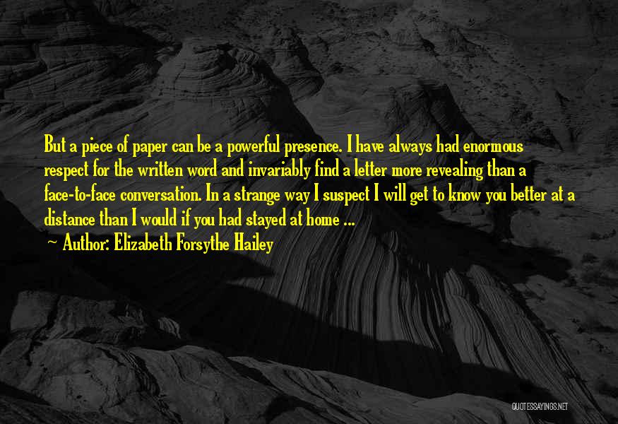 You Can Always Get Better Quotes By Elizabeth Forsythe Hailey