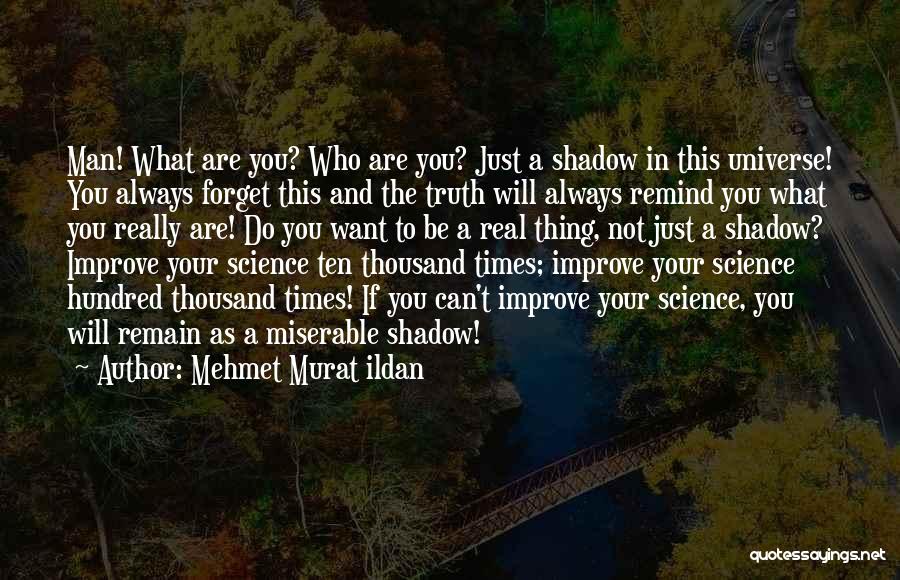 You Can Always Improve Quotes By Mehmet Murat Ildan