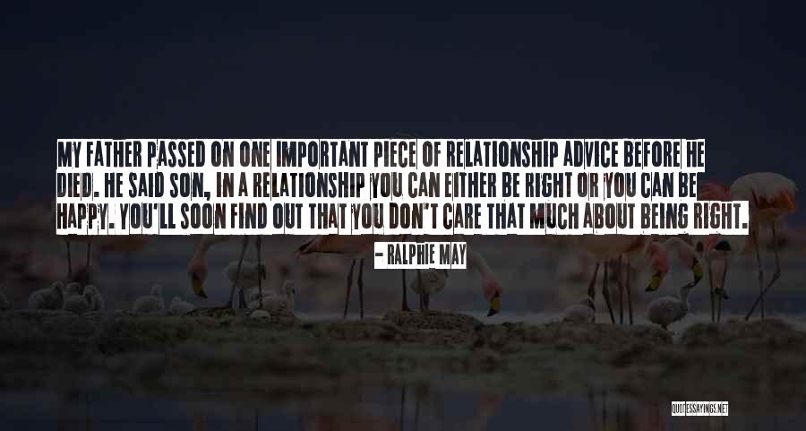 You Can Be Happy Quotes By Ralphie May You Can Be Happy Quotes By Ralphie May