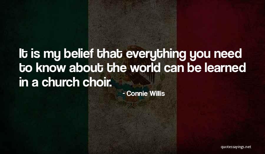 You Can Be My Everything Quotes By Connie Willis You Can Be My Everything Quotes By Connie Willis