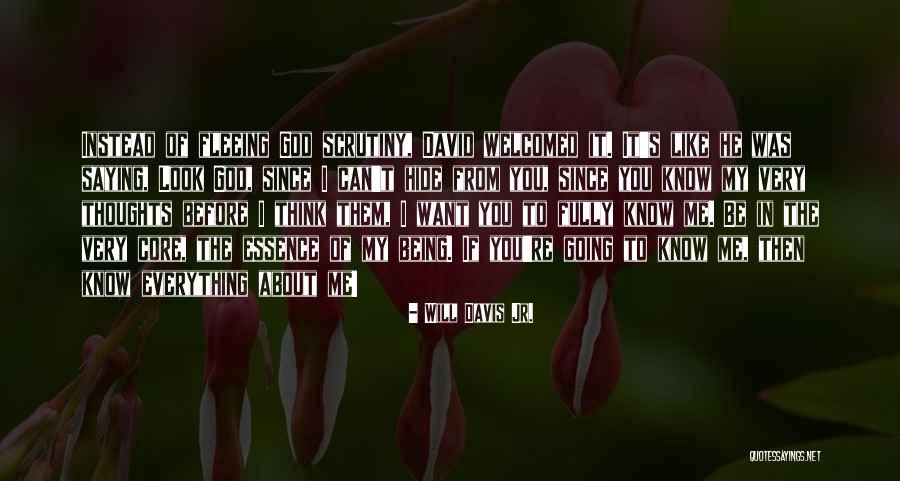 You Can Be My Everything Quotes By Will Davis Jr. You Can Be My Everything Quotes By Will Davis Jr.