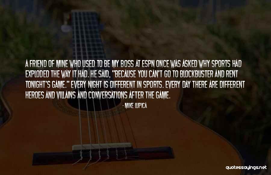 You Can Be My Hero Quotes By Mike Lupica You Can Be My Hero Quotes By Mike Lupica