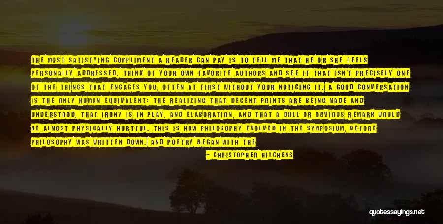 You Can Be Understood Quotes By Christopher Hitchens You Can Be Understood Quotes By Christopher Hitchens