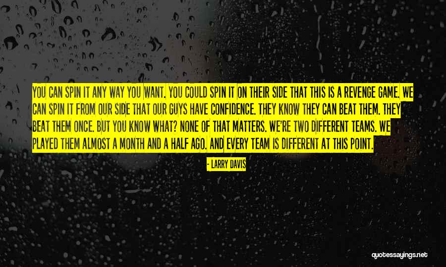 You Can Beat This Quotes By Larry Davis You Can Beat This Quotes By Larry Davis