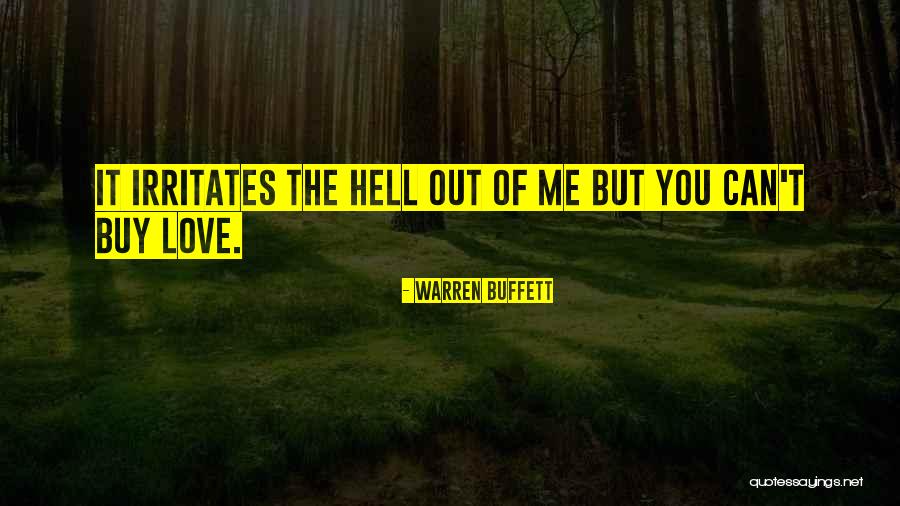You Can Buy Love Quotes By Warren Buffett