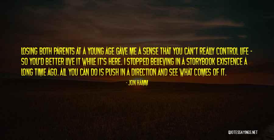 You Can Control Me Quotes By Jon Hamm You Can Control Me Quotes By Jon Hamm