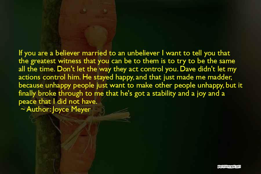 You Can Control Me Quotes By Joyce Meyer