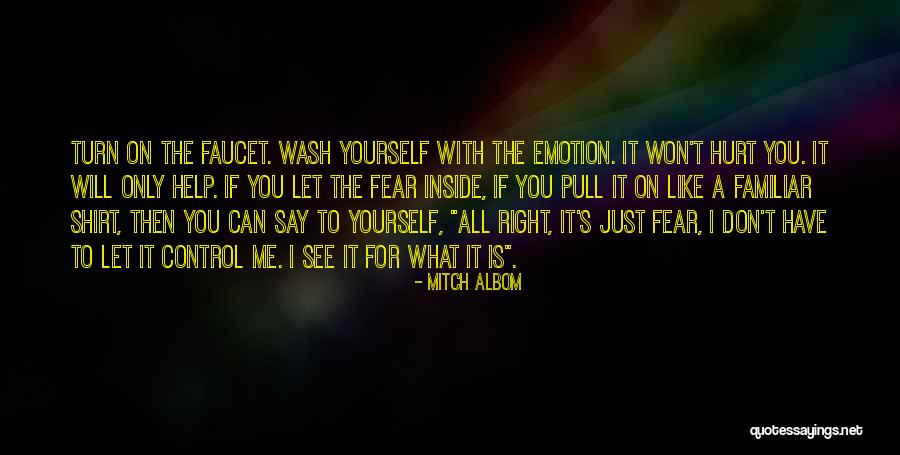 You Can Control Me Quotes By Mitch Albom