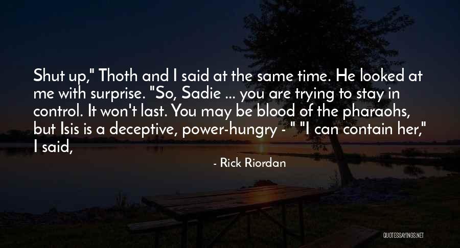 You Can Control Me Quotes By Rick Riordan