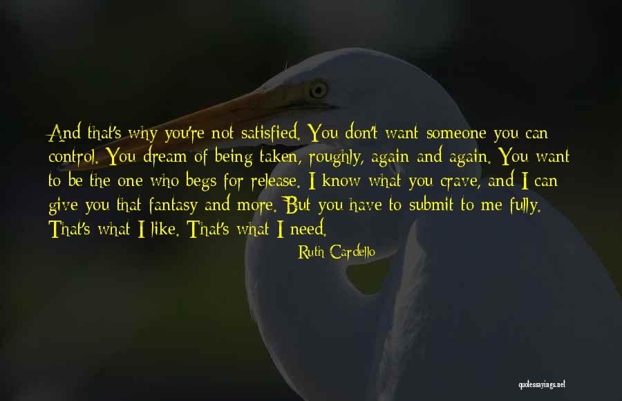 You Can Control Me Quotes By Ruth Cardello You Can Control Me Quotes By Ruth Cardello